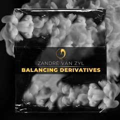 Zandré van Zyl - Balancing Derivatives | Preview (out now)