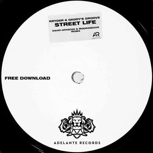 KRYDER & DADDY'S GROOVE- Street Life (David Novacek & Modegroove Remix)
