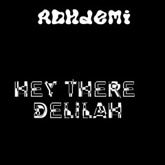 Hey There Delilah (Cover)