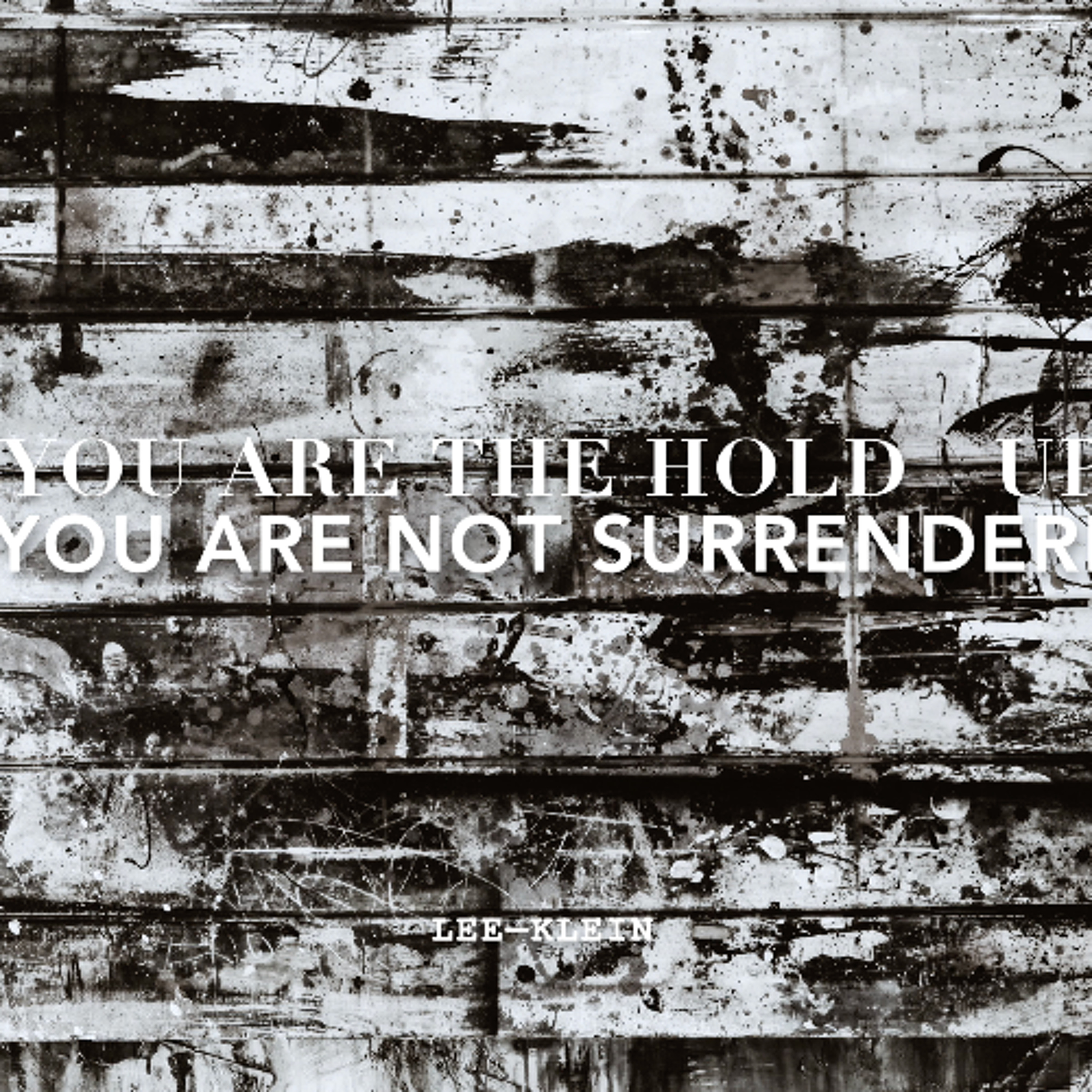 YOU ARE THE HOLD — UP IF YOU ARE NOT SURRENDERED episode artwork