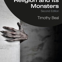 ✔read❤ Religion and Its Monsters