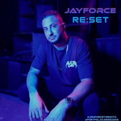 Jayforce - RE:SET