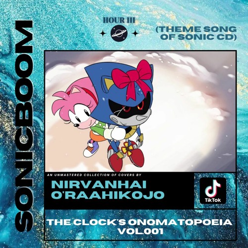 Sonic Boom (Theme Song of Sonic CD) -Blue Agate Wahala Edition-