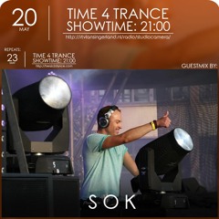 Time4Trance 320 - Part 2 (Guestmix by SOK) [Uplifting Trance]