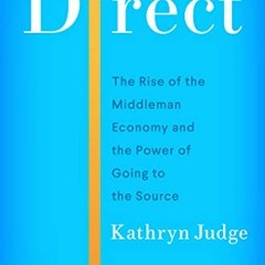 free KINDLE 📰 Direct: The Rise of the Middleman Economy and the Power of Going to th
