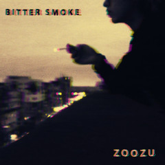 Bitter smoke