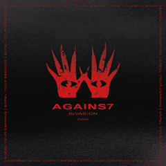 AGAINS7 - Invasion [EYD054]