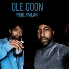 Ole Goon (feat. Chris Berry) (prod. Kvilan)