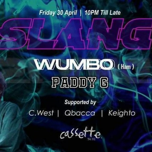 SLANG Bassline & Garage // 30 April 2021