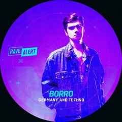 BORRO - Germany And Techno (Free Download)