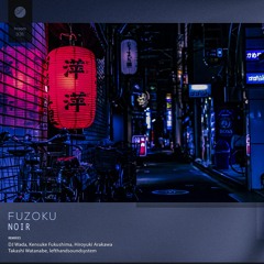 Fuzoku - Noir (Kensuke Fukushima Remix)