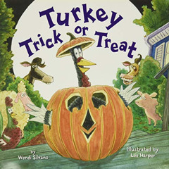 [View] PDF 📫 Turkey Trick or Treat (Turkey Trouble) by  Wendi Silvano &  Lee Harper