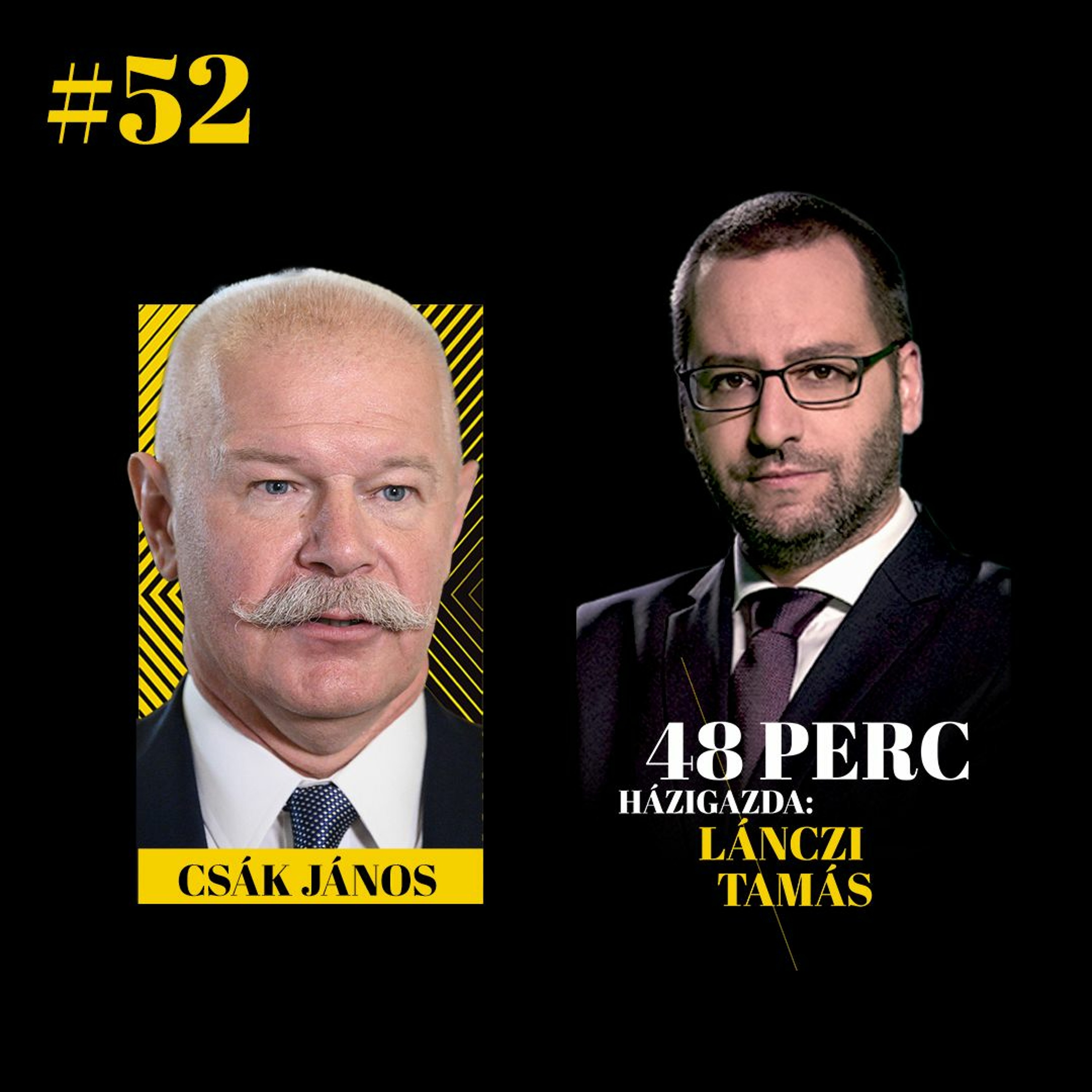 48 perc – Házigazda: Lánczi Tamás