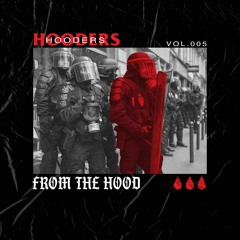 FROM THE HOOD VOL.005