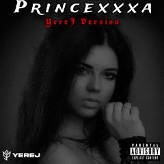 Princexxxa- (La Rosa Version)