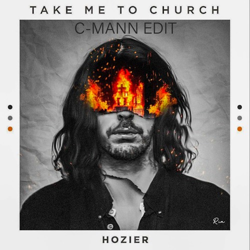 Take Me To Church