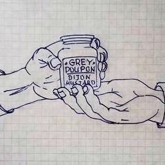 GREY POUPON