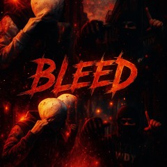 BLEED (feat Lemosaneebk )