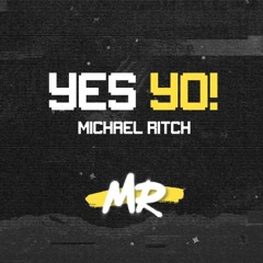 Yes Yo! (Original Mix)