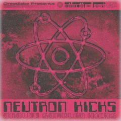 Dreadlabs Neutron Kicks Sample Pack