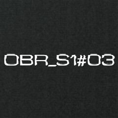 OBSCURITY RADIO - S1#03