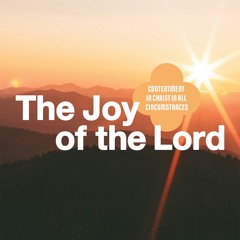 The Joy of the Lord | Week Eleven: Isaiah and Future Joy