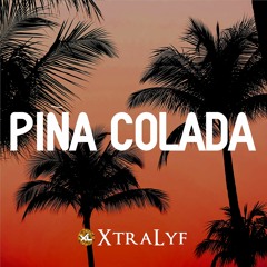 Dua Lipa Type Beat | "Piña Colada" Tropical Pop Instrumental (JuhkeL x XtraLyf)
