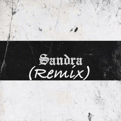 TOQUEL - Sandra (Remix)