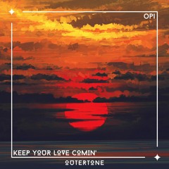 opi - Keep Your Love Comin' [Outertone Release]
