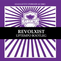 Headhunterz - Forever Az One (Revolxist Bootleg)