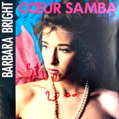 Barbara Bright – Cœur Samba (Instrumental) (1988)
