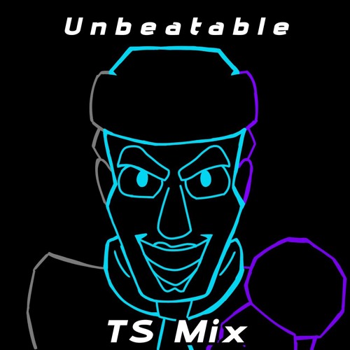 FNF | Unbeatable (TS Covers Mix)