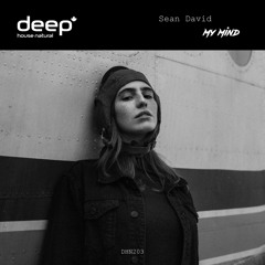 Sean David - My Mind (Original Mix) DHN203
