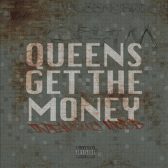 Infamous Mobb - Queens Get the Money (prod. by Quiet Genius)