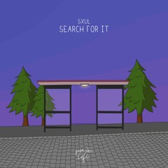 Sxul - Search For It