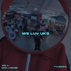 WE LUV UKG