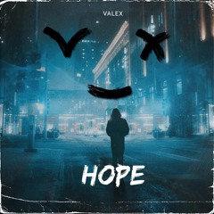 Hope - Valex (Original Mix)