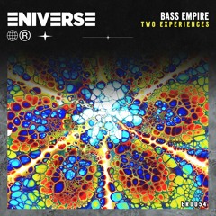 Bass Empire - Two Experiences (Extended Mix)