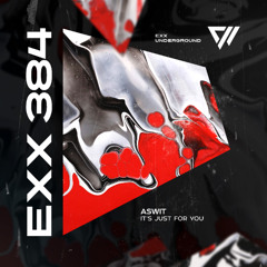 ASWIT - It's Just For You [Preview]