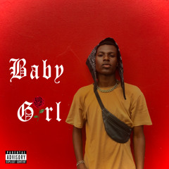 Bby Girl[Prod by XDOPE]