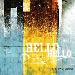 Hello Hello - Ocean Eyes Tim Delaney Mix