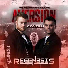 Aversion - Dare To Dream DJ Contest | Regenesis