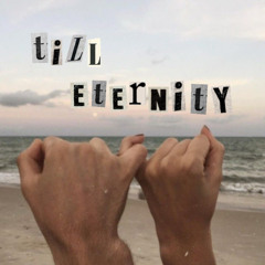till eternity
