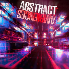 Abstract Ambiences - Preview