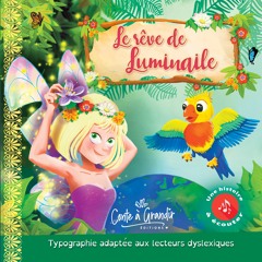 Livre jeunesse & musical Le Rêve de Luminaile Ext1 - Christelle Guilleux