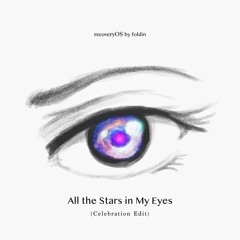 foldin - All the Stars in My Eyes (MMIC's Celebration Edit)