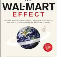 download EPUB 📁 The Wal-Mart Effect: How the World's Most Powerful Company Really Wo