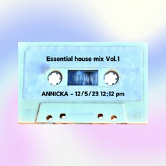 essential house mix Vol.1