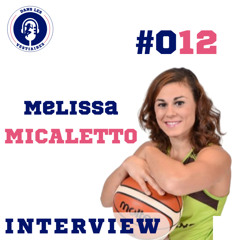 #050 Melissa MICALETTO - Des parquets à l'entrepreneuriat ? 🧐 - s03e12