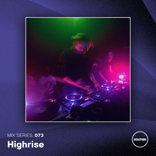 MIX SERIES: 073 / HIGHRISE